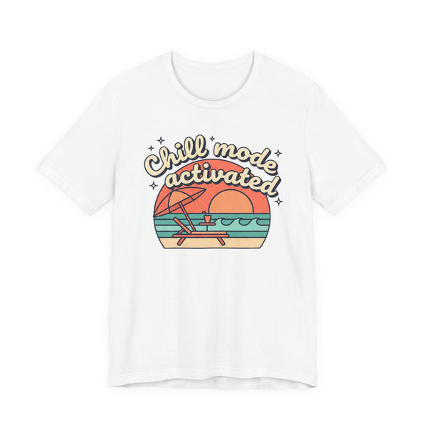 Chill Mode Activated tee | Beach sunset lounge