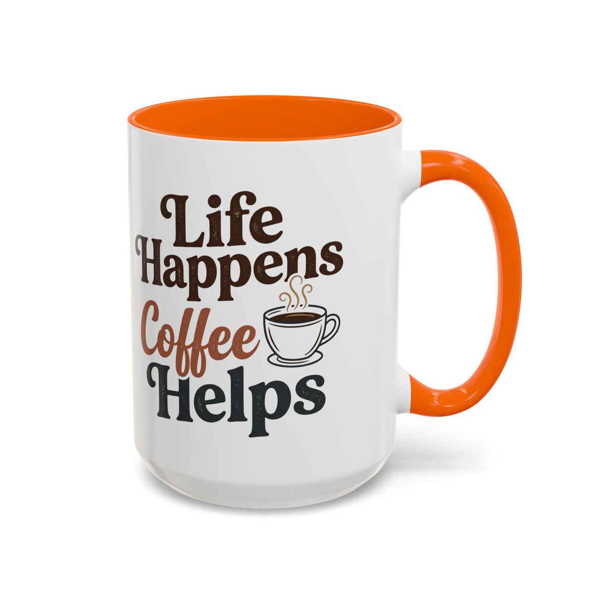 Coffee Mug — "Life Happens, Coffee Helps" Accent Ceramic Mug (11/15oz)