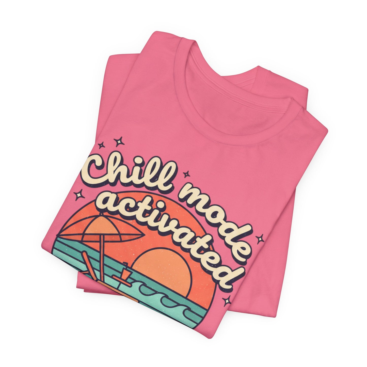 Chill Mode Activated tee | Beach sunset lounge