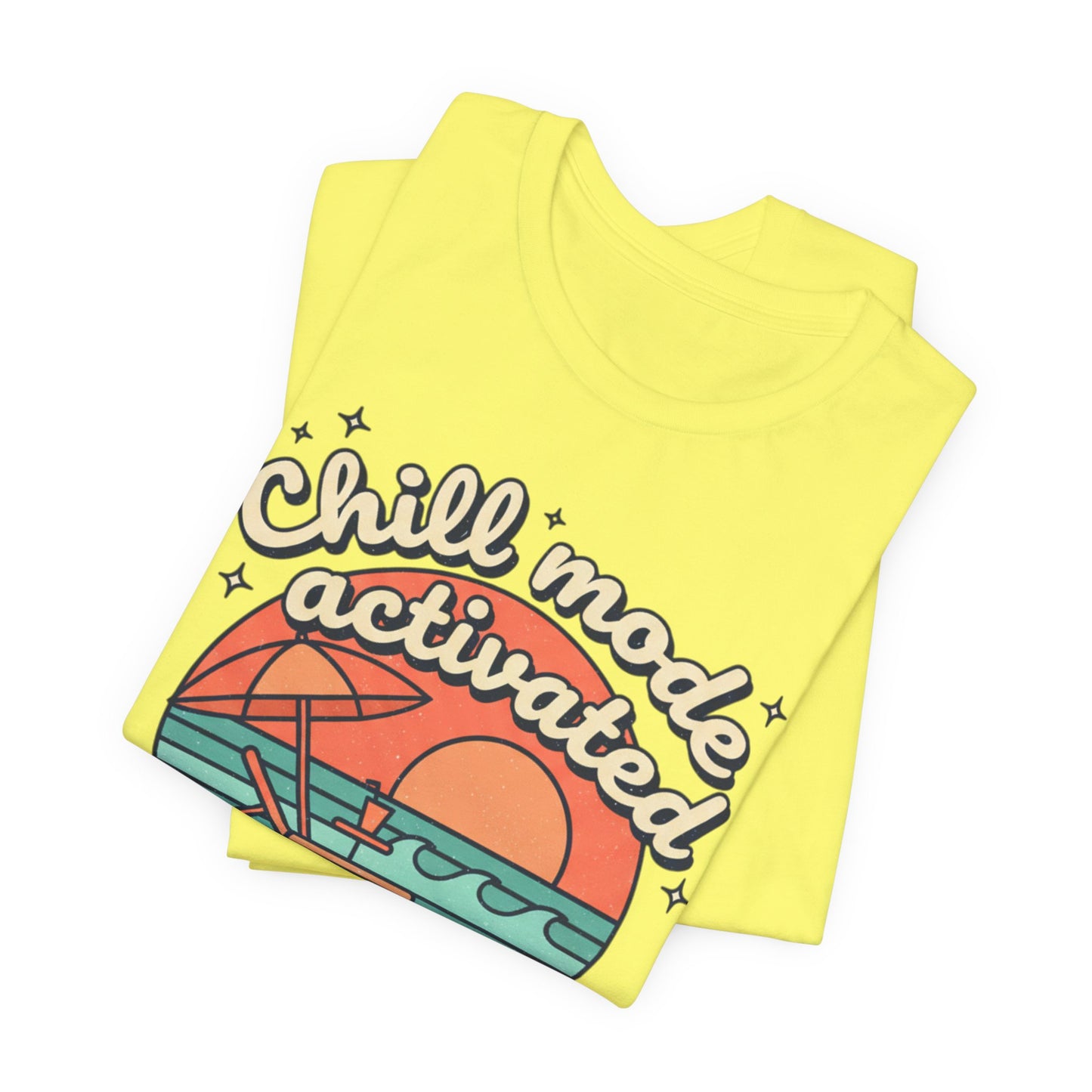 Chill Mode Activated tee | Beach sunset lounge