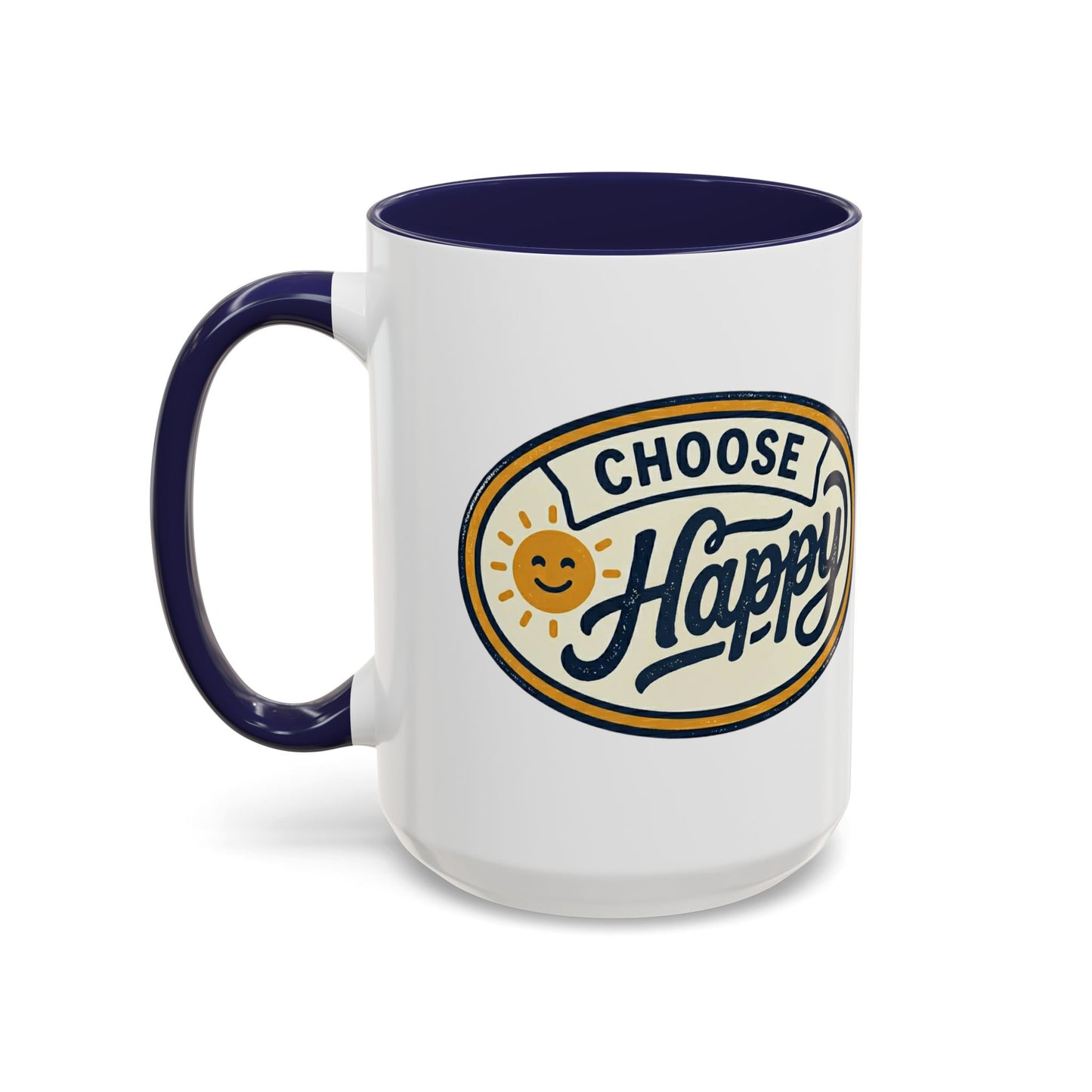 Choose Happy Coffee Mug — Inspirational Ceramic Accent Mug (11/15oz)