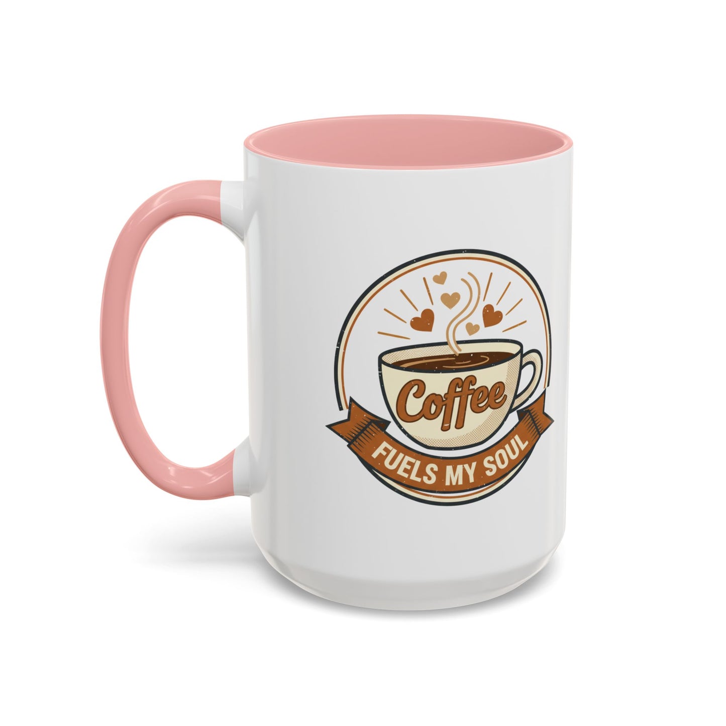 Coffee Mug - "Coffee Fuels My Soul" Accent Ceramic Mug (11/15oz)