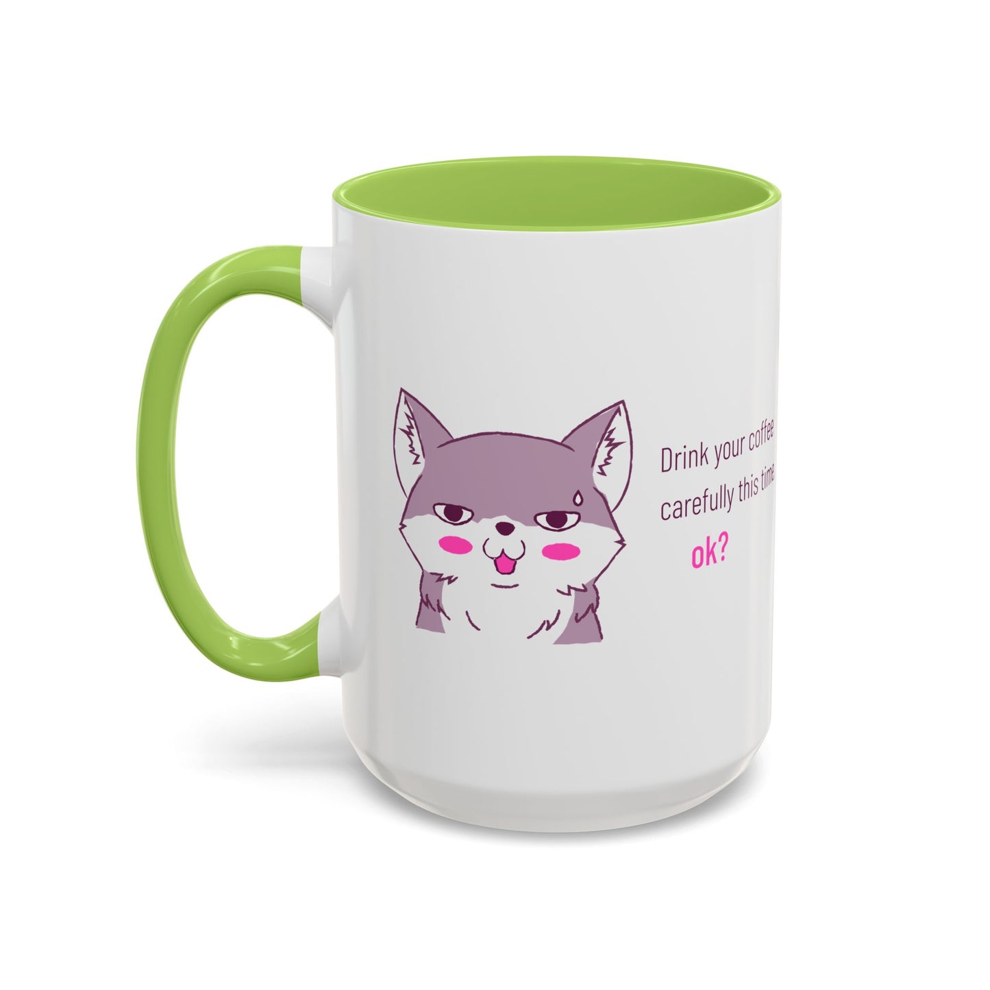 Accent Coffee Mug — Cute Shy Fox Design "Drink your coffee carefully this time, ok?"