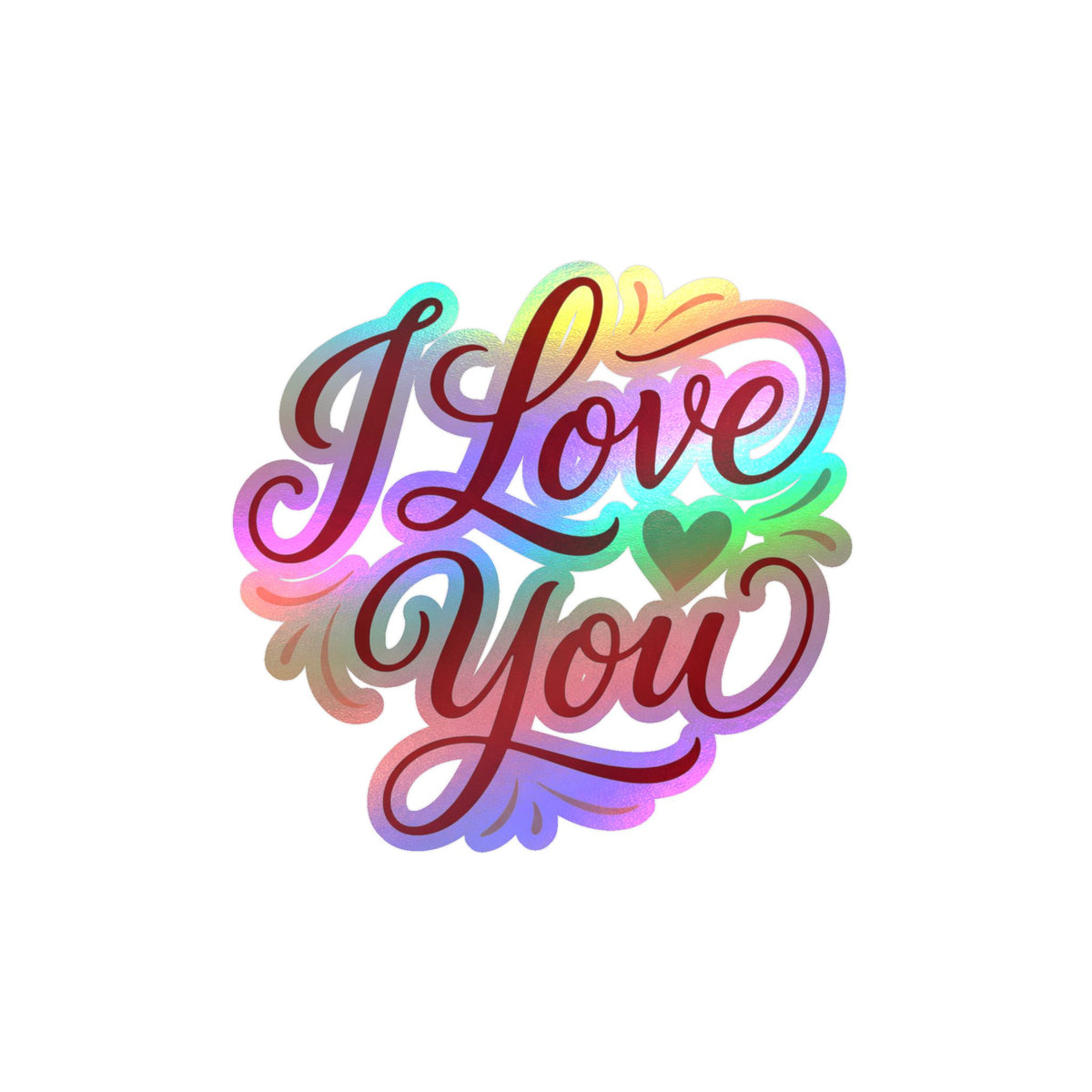I Love You Vinyl Decal