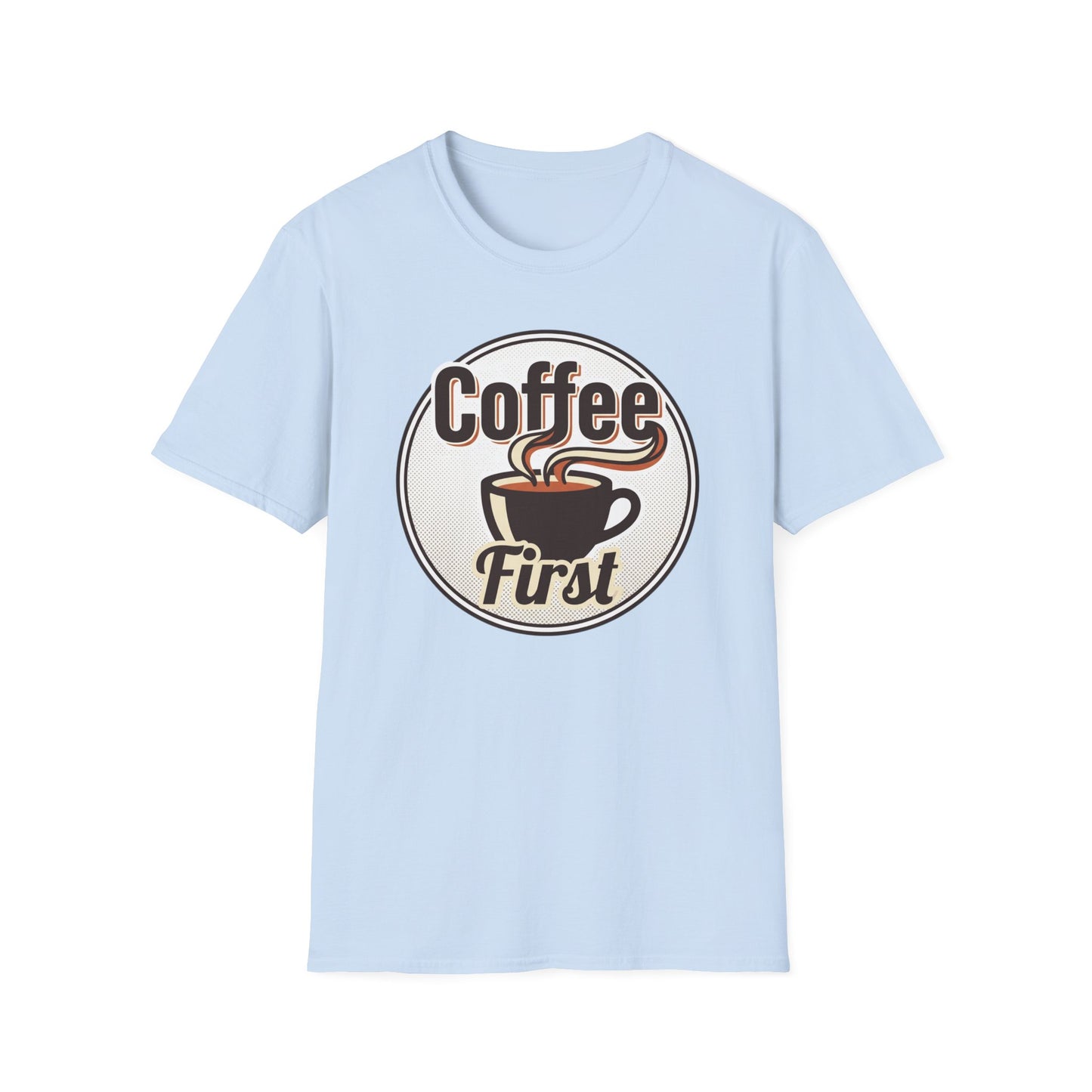 Coffee First T-Shirt — Retro Coffee Cup Graphic Tee for Coffee Lovers