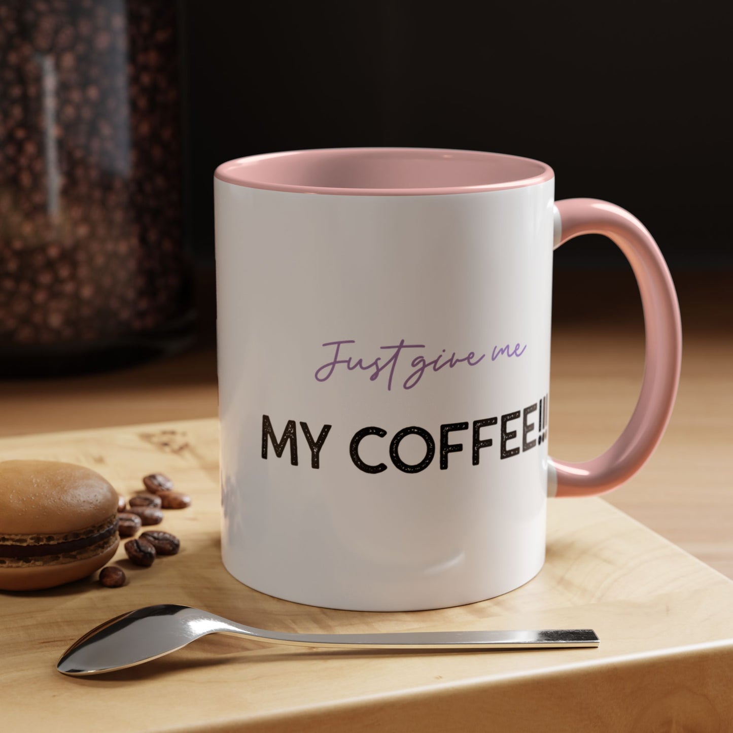 Just Give Me My Coffee!!! Accent Mug — Panda Coffee Lover Gift (11/15oz)