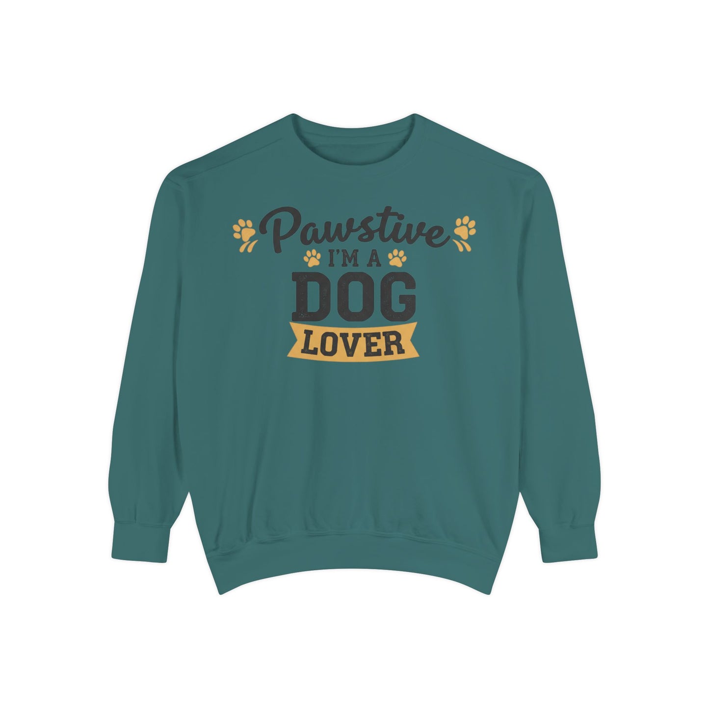Pawstive I’m a Dog Lover Sweatshirt