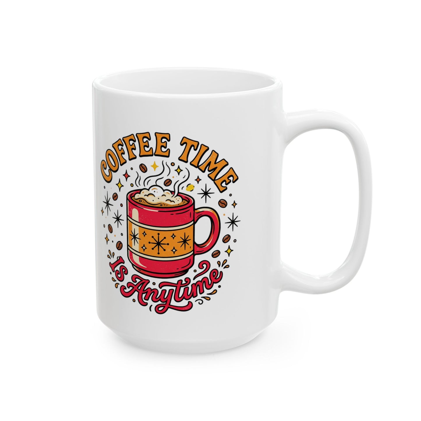 Coffee Time Ceramic Mug — "Coffee Time Is My Time" Retro Illustrated 11oz/15oz