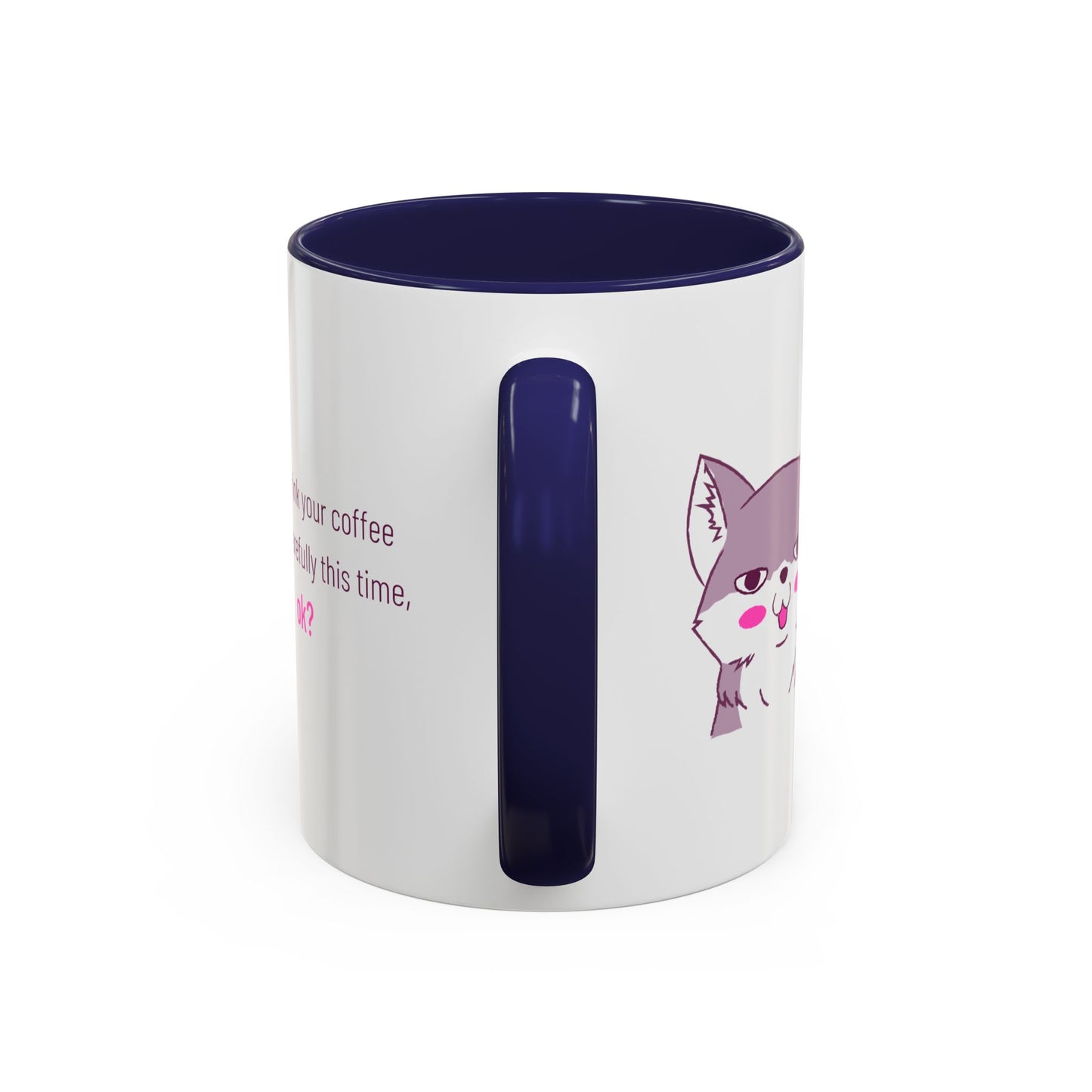 Accent Coffee Mug — Cute Shy Fox Design "Drink your coffee carefully this time, ok?"