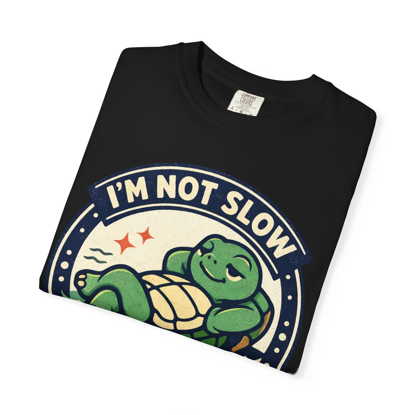 Turtle Time T‑Shirt — "I’m Not Slow, I’m Just On Turtle Time" Relaxed Graphic Tee