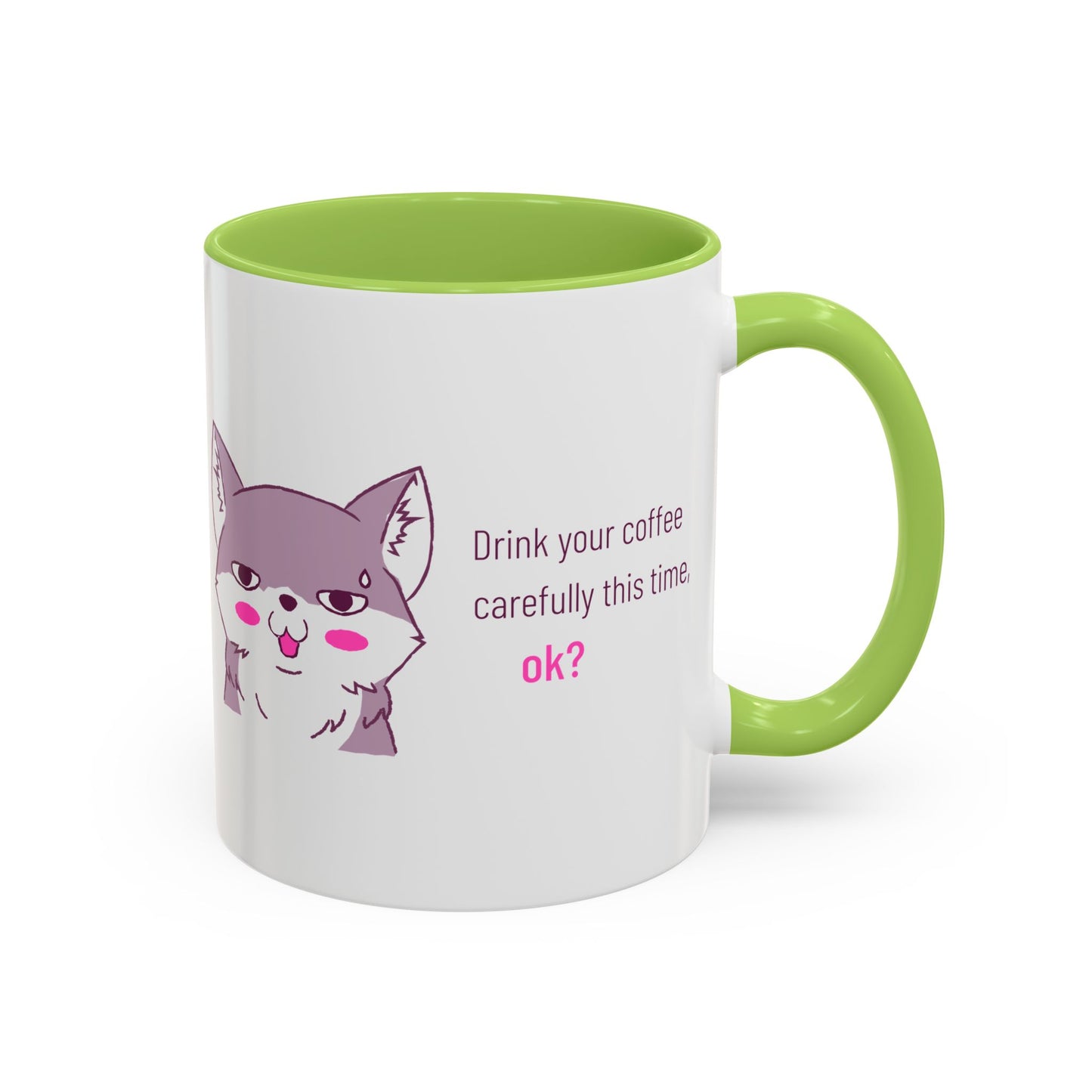 Accent Coffee Mug — Cute Shy Fox Design "Drink your coffee carefully this time, ok?"
