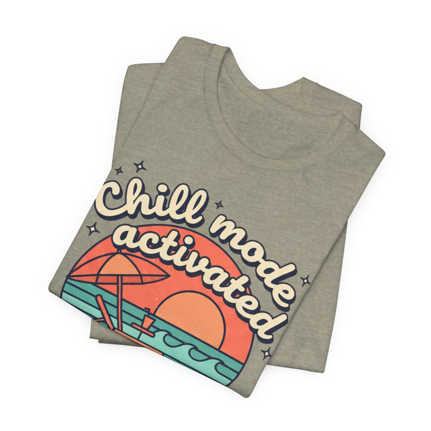 Chill Mode Activated tee | Beach sunset lounge