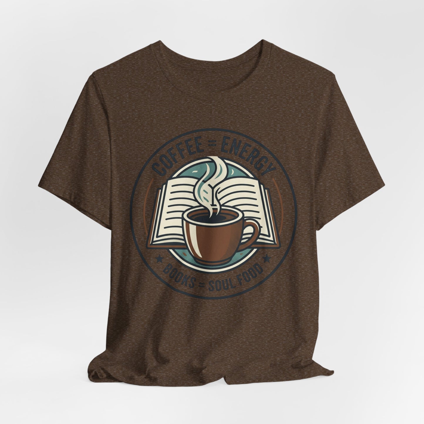 Coffee & Books T‑Shirt — “Coffee = Energy • Books = Soul Food” Literary Café Tee
