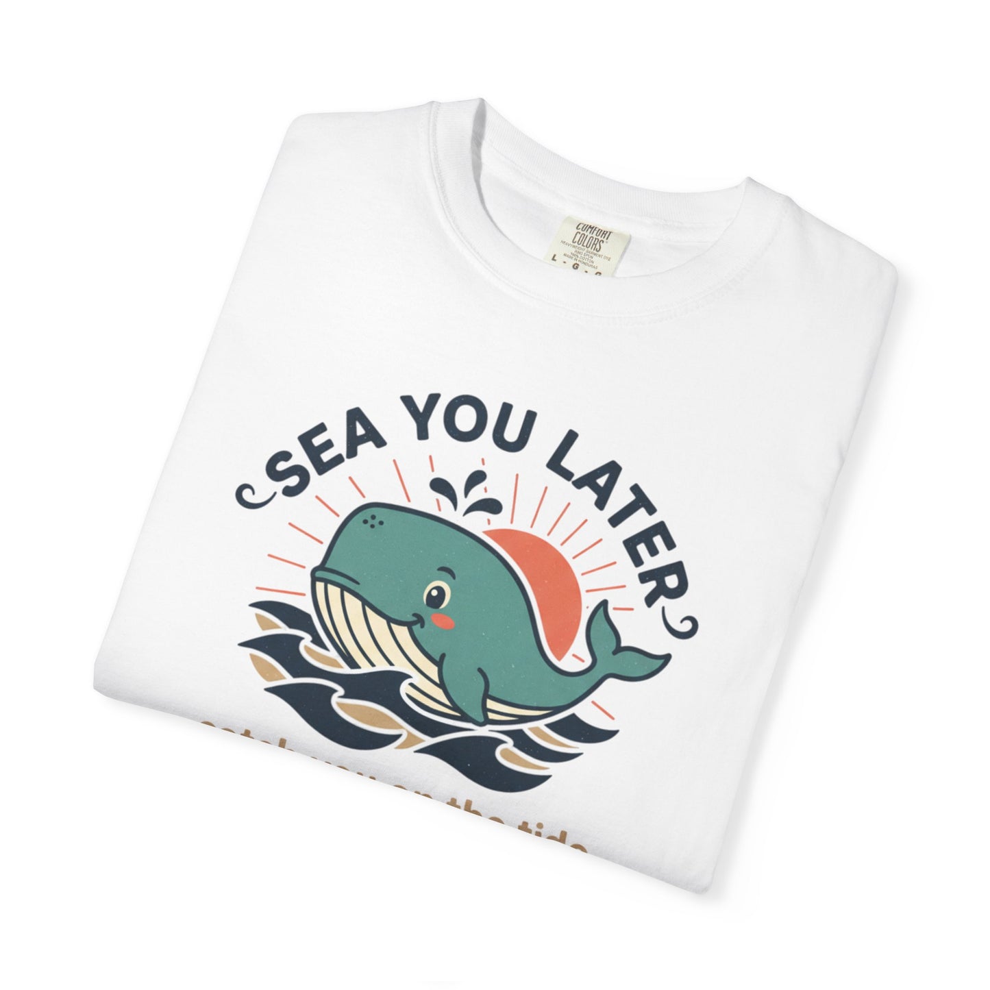 Sea You Later Whale graphic tee | T-Shirt