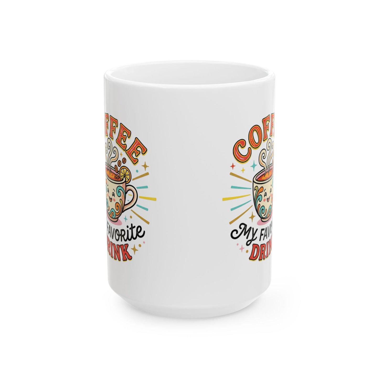 Coffee Mug — 'Coffee My Favorite Drink' Colorful Retro Ceramic Mug (11oz, 15oz)