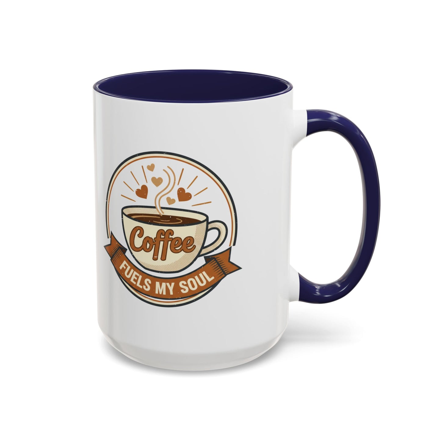 Coffee Mug - "Coffee Fuels My Soul" Accent Ceramic Mug (11/15oz)