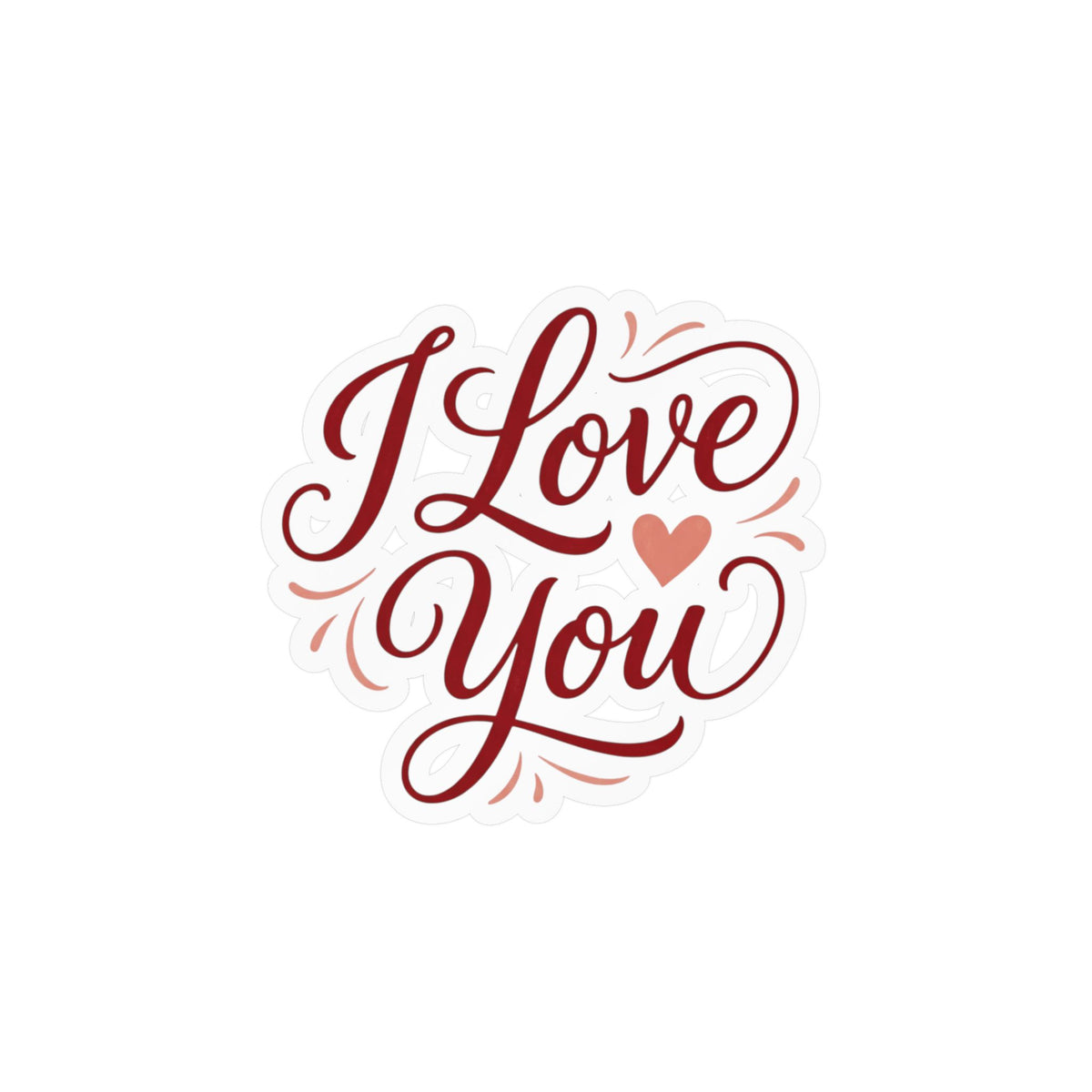 I Love You Vinyl Decal