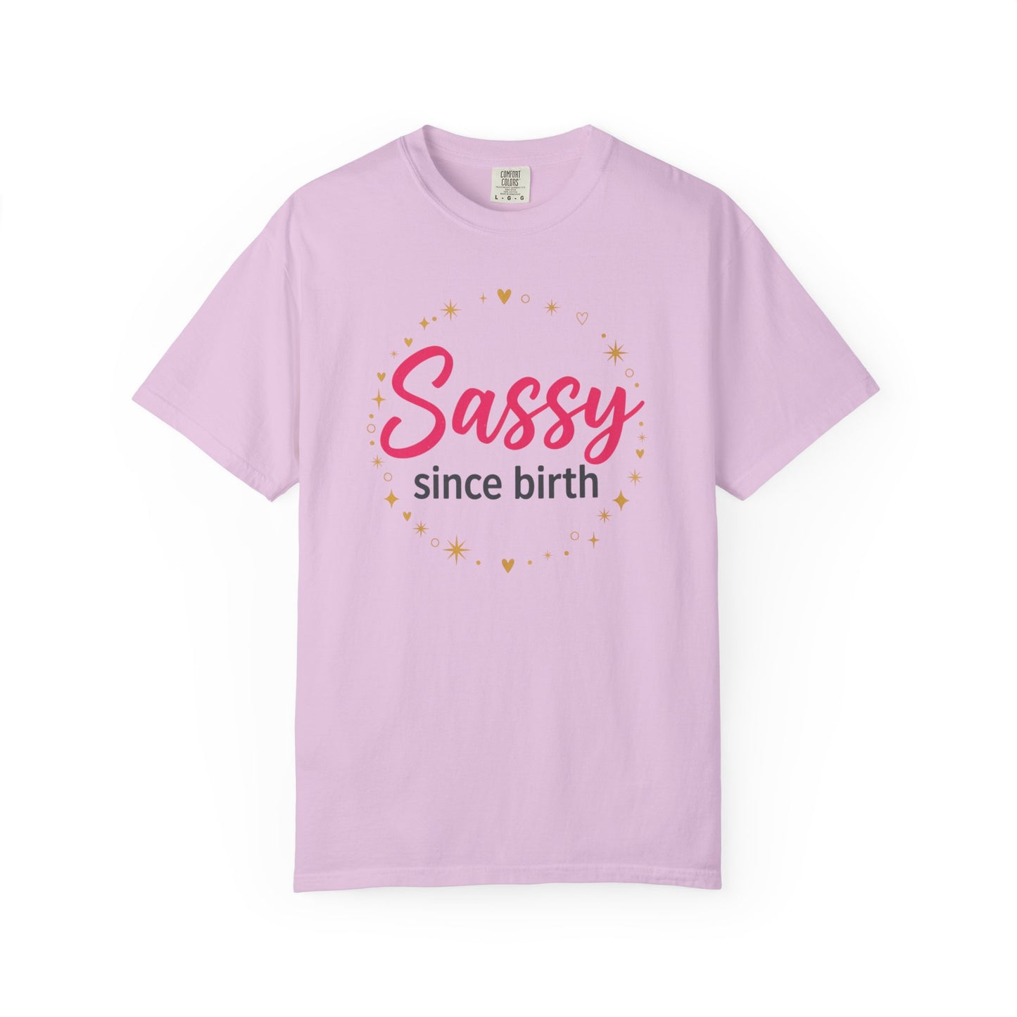 Sassy Since Birth T-Shirt | Pink, Gold Stars
