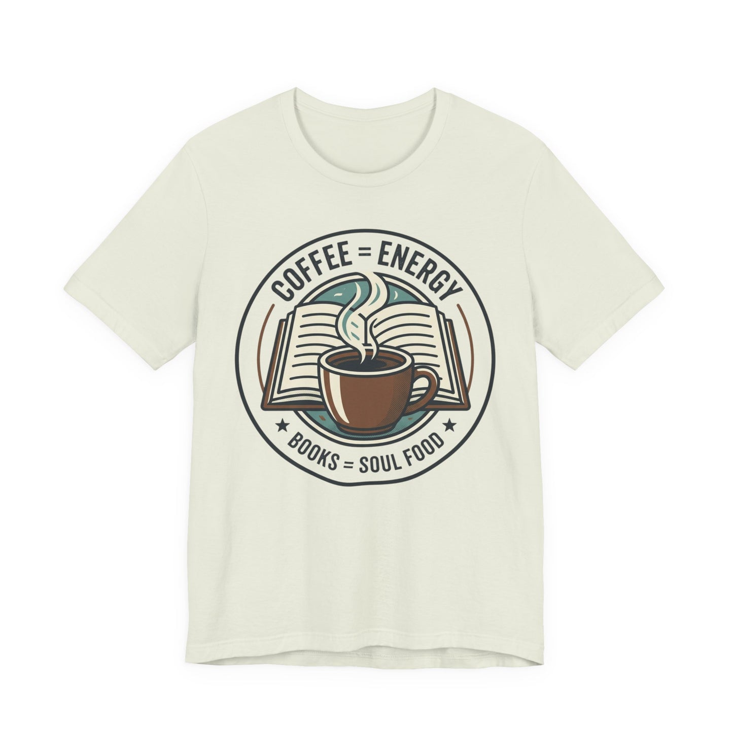 Coffee & Books T‑Shirt — “Coffee = Energy • Books = Soul Food” Literary Café Tee