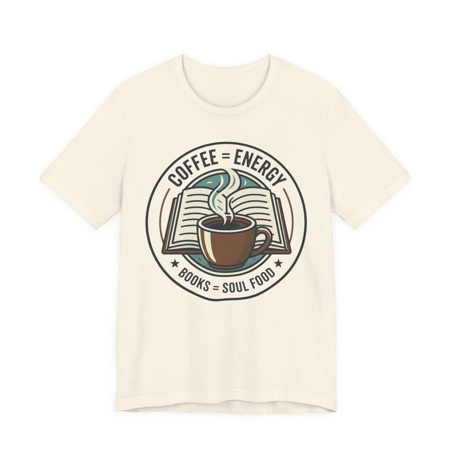 Coffee & Books T‑Shirt — “Coffee = Energy • Books = Soul Food” Literary Café Tee