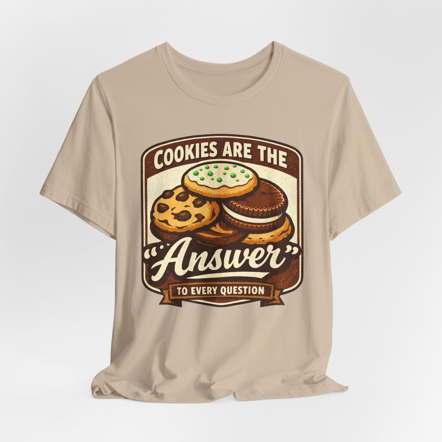 Cookies Are the Answer Vintage Cookie T-Shirt