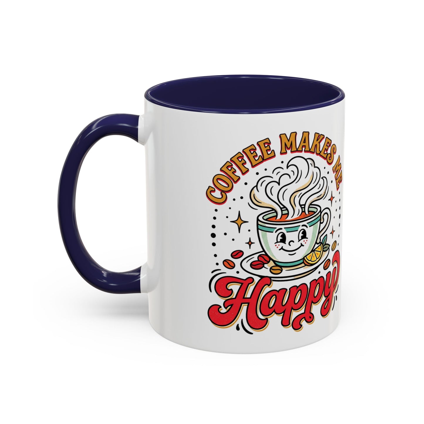 Coffee Mug — "Coffee Makes Me Happy" Cute Retro Accent Mug (11/15oz)