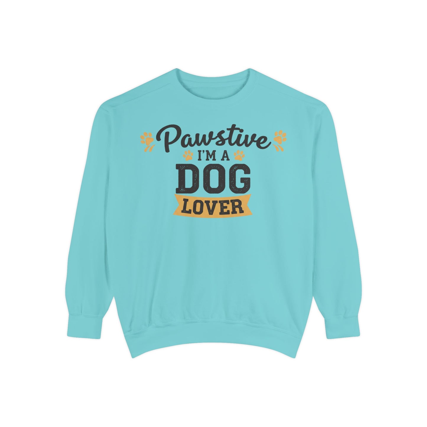 Pawstive I’m a Dog Lover Sweatshirt