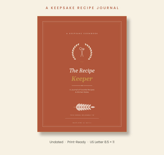 A KEEPSAKE COOKBOOK -The Recipe Keeper A Journal of Favorite Recipes & Kitchen Notes