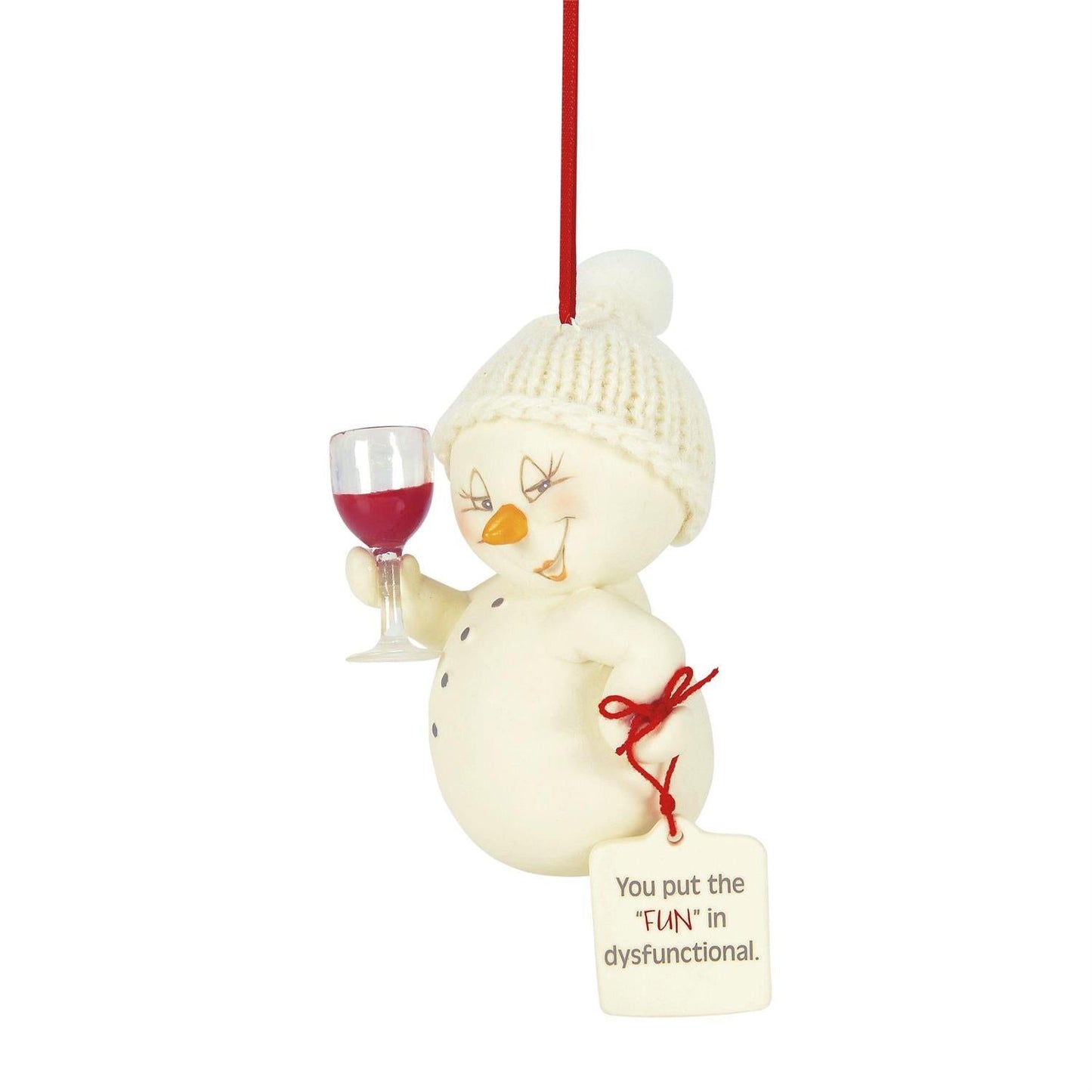 You Put the FUN in DysFUNctional - Ornament
