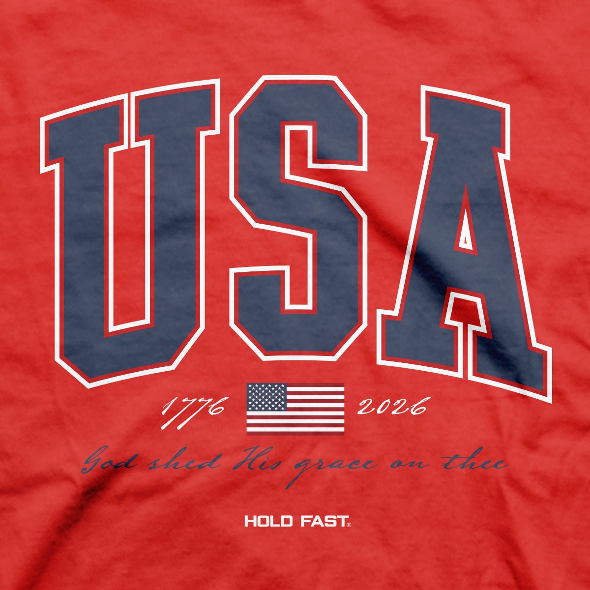 Hold Fast USA Strong Red T-Shirt -