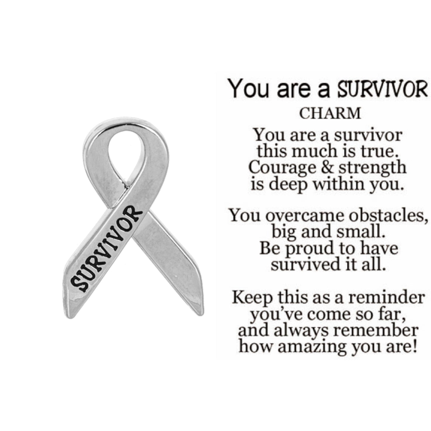 You are a Survivor Charm