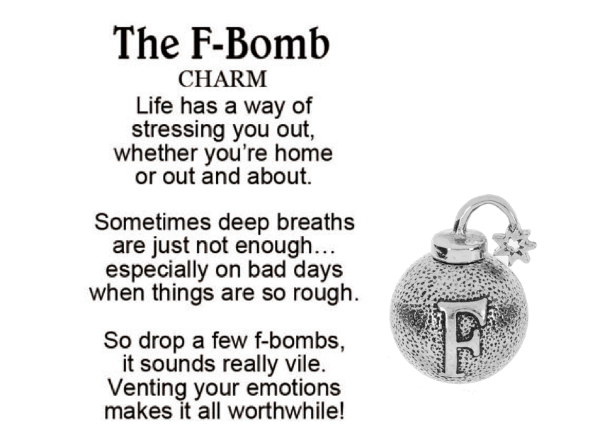The F-Bomb Charm - A Playful Outlet for Stress Relief