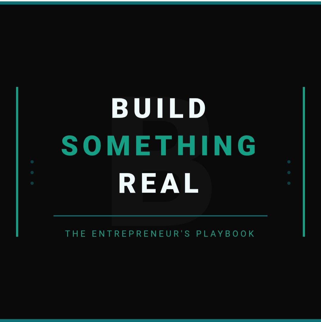 Build Something Real eBook Business & Entrepreneurship