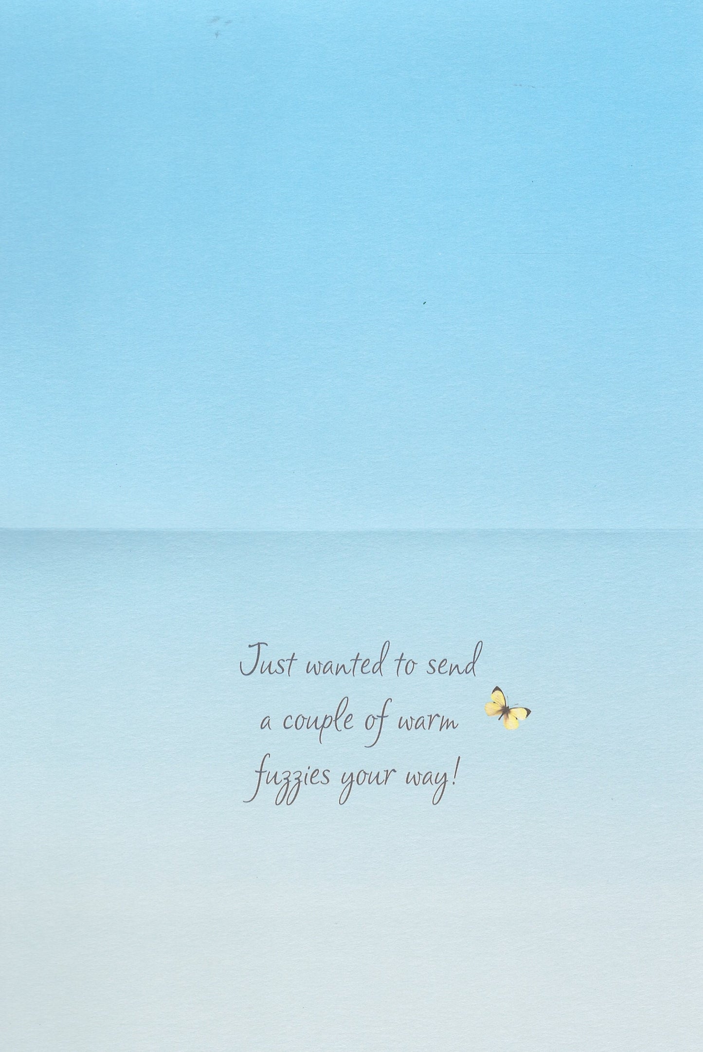 Warm Fuzzy Greeting Card   - Encouragement Card